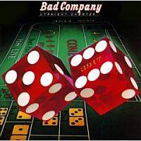 Bad Company: Straight Shooter
